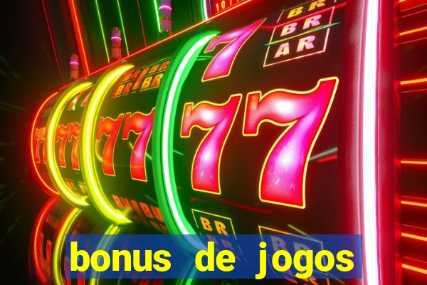 bonus de jogos estrela bet