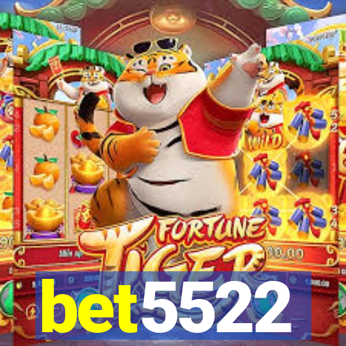 bet5522