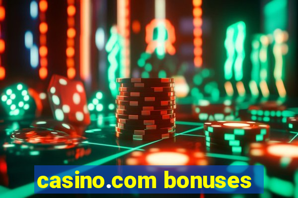 casino.com bonuses