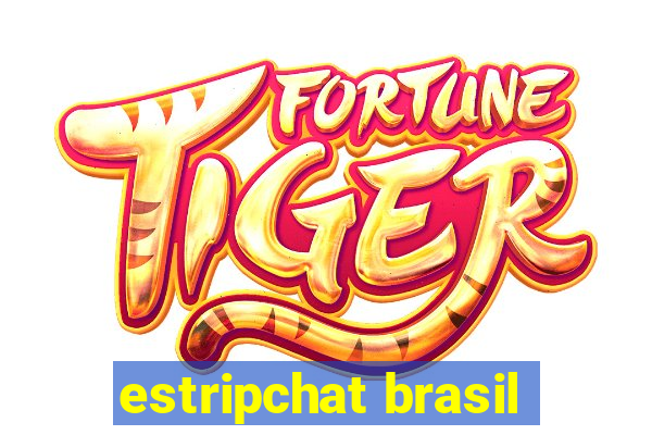 estripchat brasil