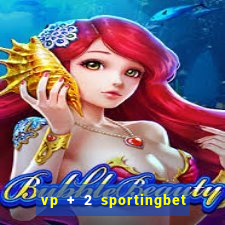 vp + 2 sportingbet o que significa