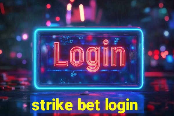 strike bet login