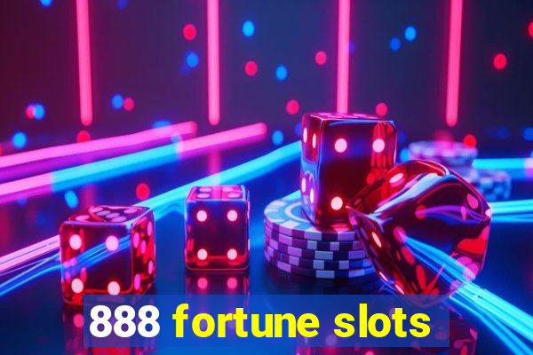 888 fortune slots