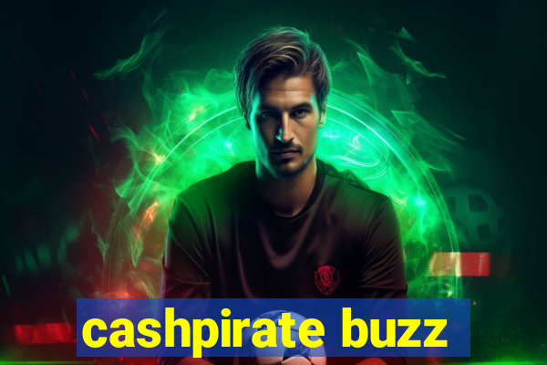 cashpirate buzz