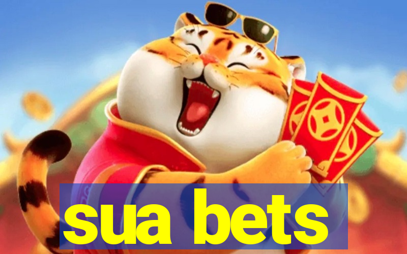 sua bets