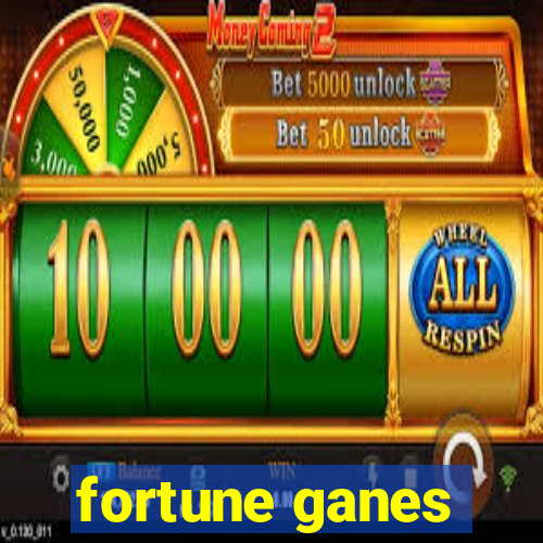 fortune ganes