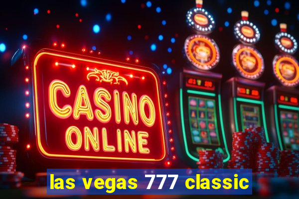 las vegas 777 classic