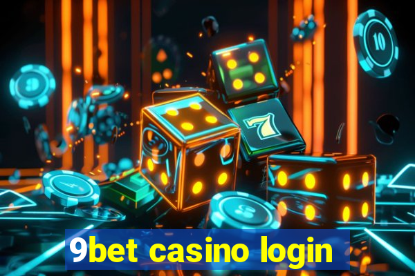 9bet casino login