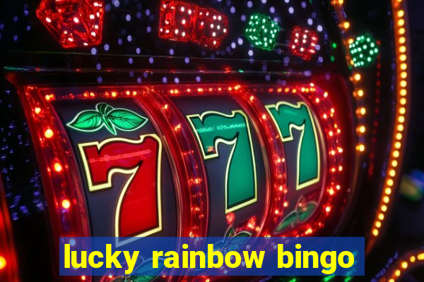 lucky rainbow bingo