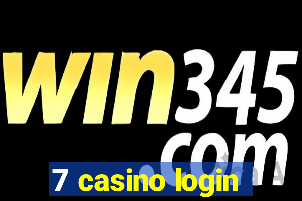 7 casino login