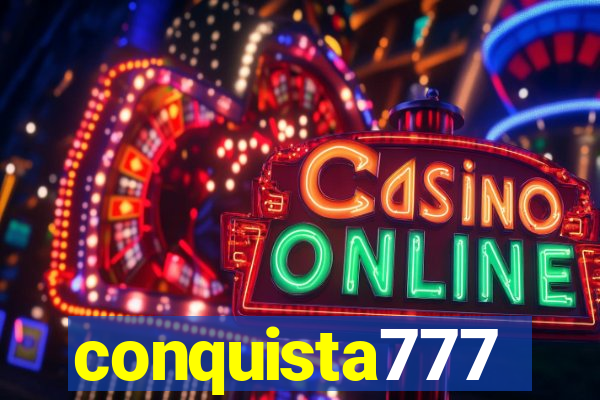 conquista777