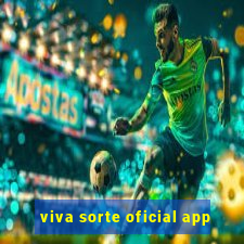 viva sorte oficial app