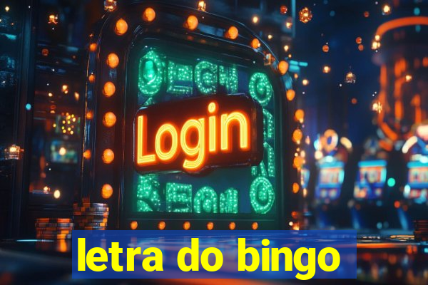 letra do bingo