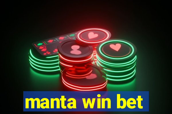 manta win bet