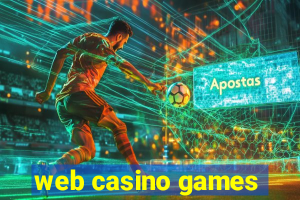 web casino games