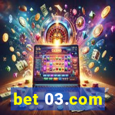 bet 03.com