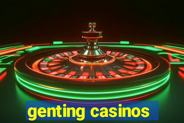 genting casinos