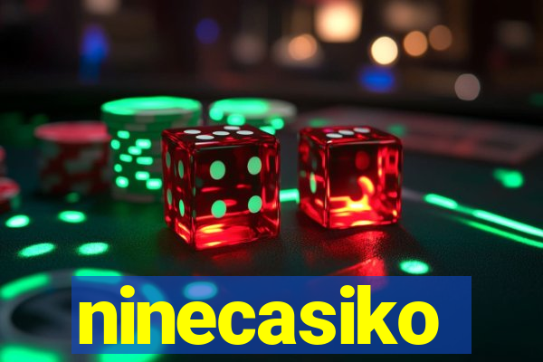 ninecasiko