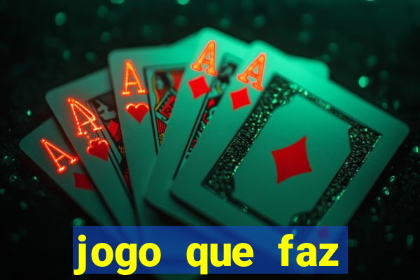 jogo que faz ganhar dinheiro de verdade