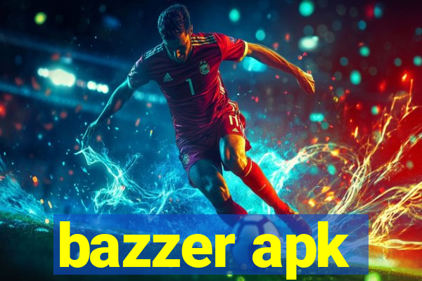 bazzer apk