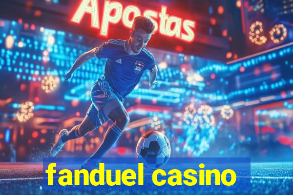 fanduel casino