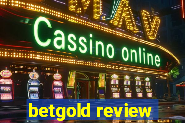 betgold review