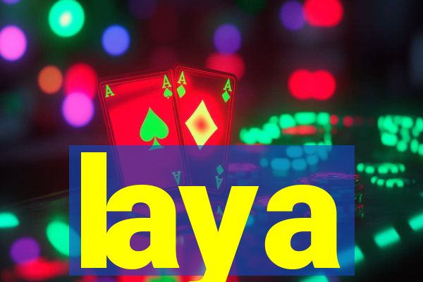 laya