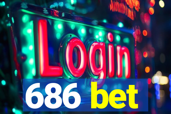 686 bet