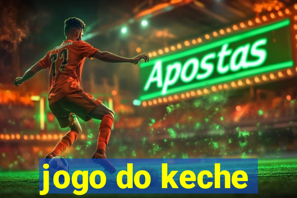 jogo do keche