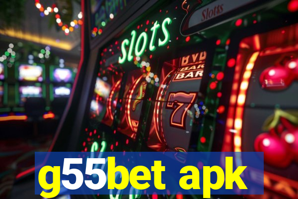 g55bet apk