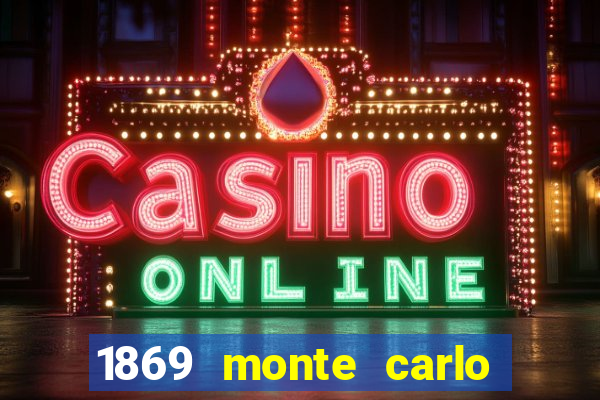 1869 monte carlo casino tax