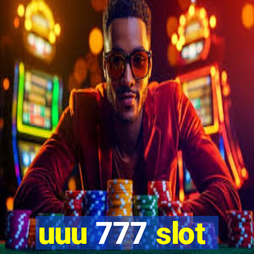 uuu 777 slot