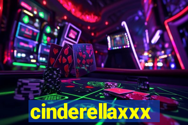 cinderellaxxx