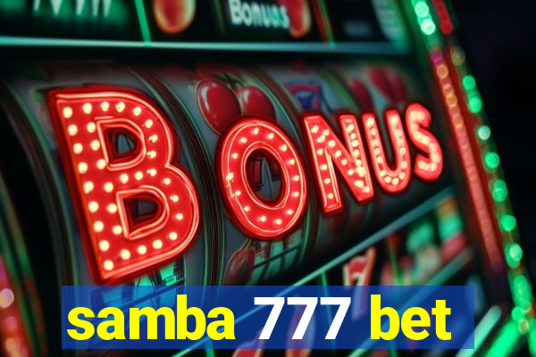 samba 777 bet