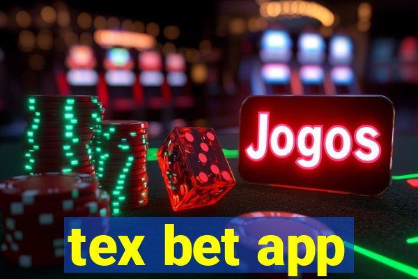 tex bet app