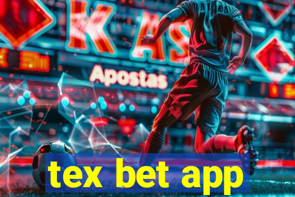 tex bet app