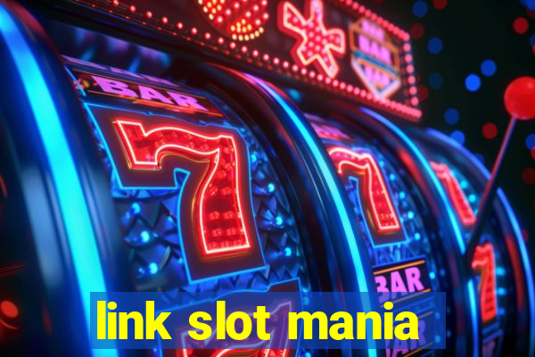 link slot mania