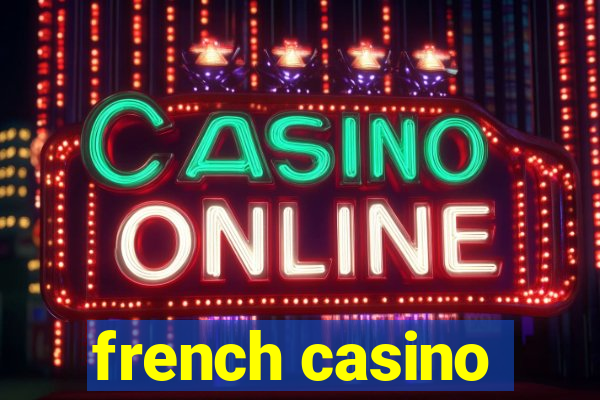 french casino