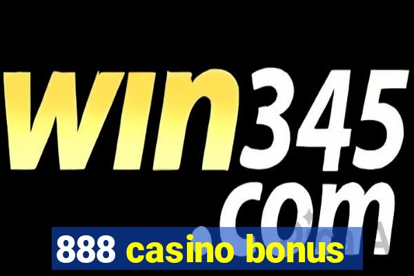 888 casino bonus