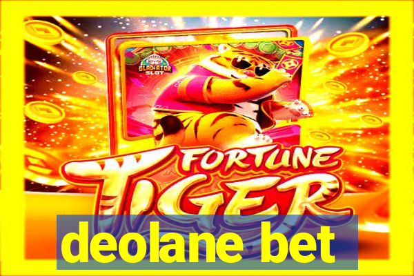 deolane bet