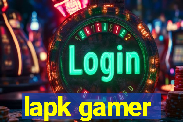 lapk gamer