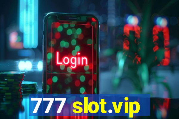 777 slot.vip