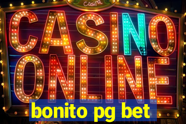 bonito pg bet