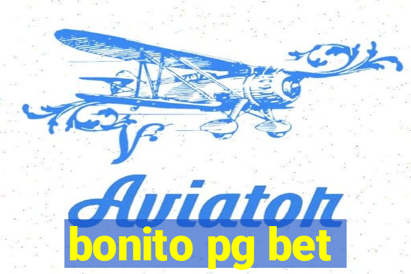 bonito pg bet