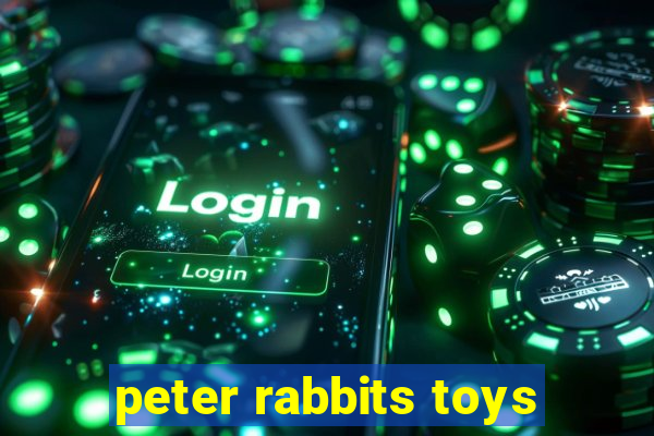 peter rabbits toys