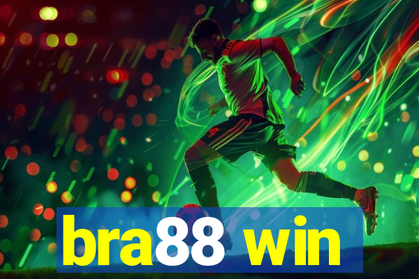 bra88 win