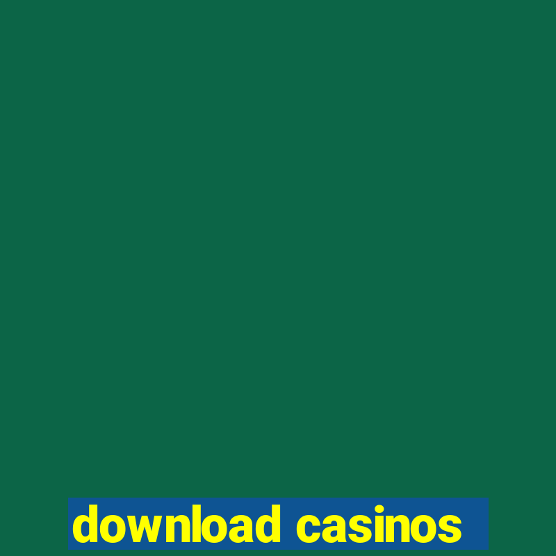 download casinos