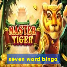 seven word bingo