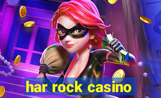 har rock casino