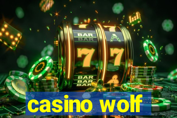 casino wolf